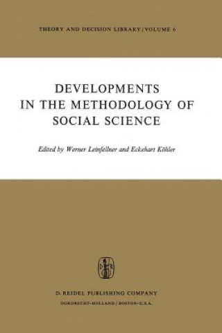 Developments in the Methodology of Social Science