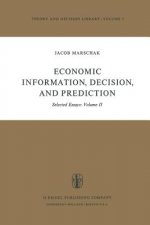 Economic Information, Decision, and Prediction