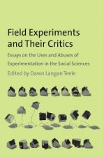 Field Experiments and Their Critics