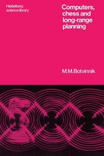 Computers, Chess and Long-Range Planning
