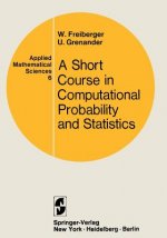 Course in Computational Probability and Statistics