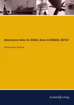 Betamarine Beta 10, BZ482, Beta 16 (BZ602), BD722