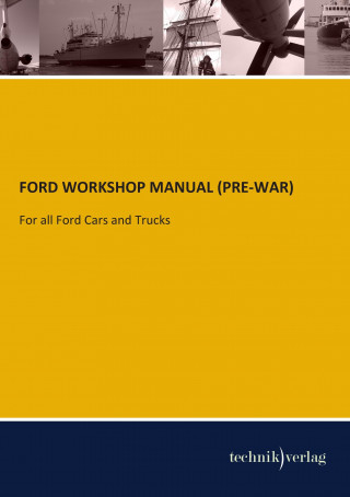 Ford Workshop Manual (Pre-War)