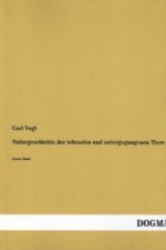 Naturgeschichte der lebenden und untergegangenen Tiere. Bd.1