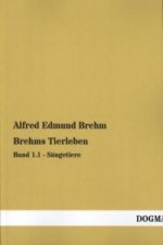 Brehms Tierleben. Bd.1/1