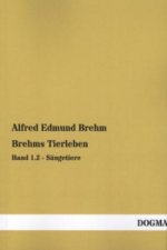 Brehms Tierleben. Bd.1/2