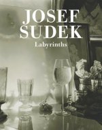 Josef Sudek - Labyrinths