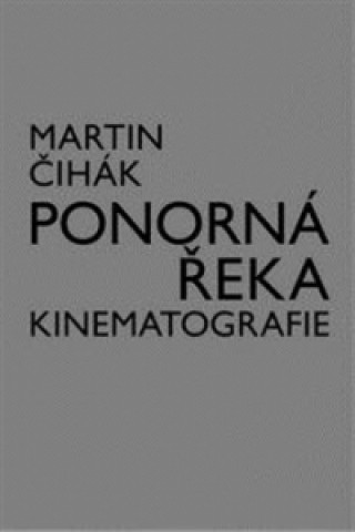 Ponorná řeka kinematografie