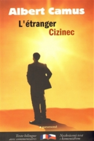 Cizinec L' étranger