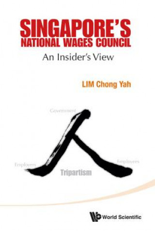 Singapore's National Wages Council: An Insider's View