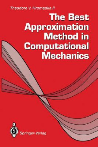 Best Approximation Method in Computational Mechanics