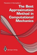 Best Approximation Method in Computational Mechanics