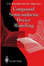 Compound Semiconductor Device Modelling