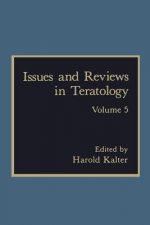 Issues and Reviews in Teratology