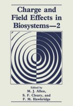 Charge and Field Effects in Biosystems-2