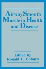 Airway Smooth Muscle in Health and Disease