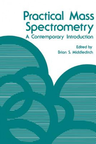 Practical Mass Spectrometry