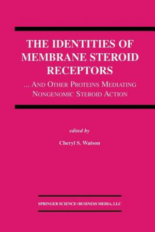 Identities of Membrane Steroid Receptors