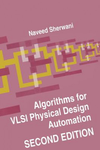 Algorithms for VLSI Physical Design Automation
