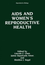 AIDS and Women's Reproductive Health