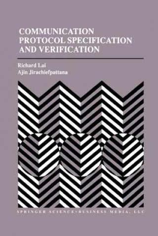 Communication Protocol Specification and Verification