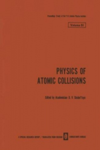 Physics of Atomic Collisions / Fizika Atomnykh Stolknovenii /