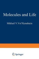 Molecules and Life