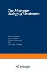 Molecular Biology of Membranes