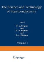 Science and Technology of Superconductivity