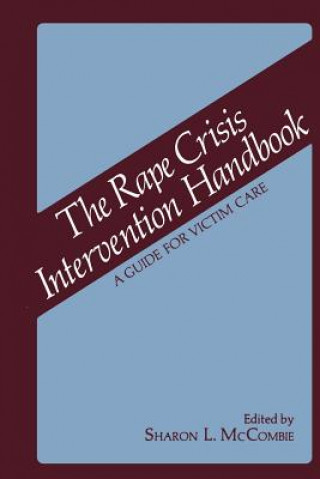 Rape Crisis Intervention Handbook