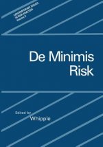 De Minimis Risk