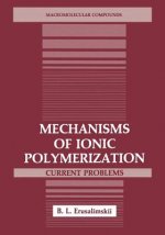 Mechanisms of Ionic Polymerization