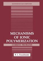 Mechanisms of Ionic Polymerization