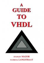 Guide to VHDL
