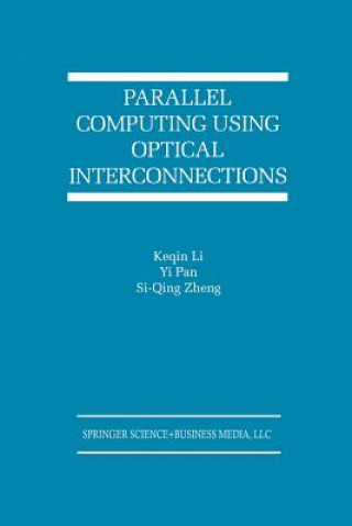 Parallel Computing Using Optical Interconnections
