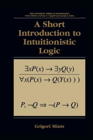 Short Introduction to Intuitionistic Logic