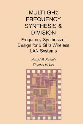 Multi-GHz Frequency Synthesis & Division