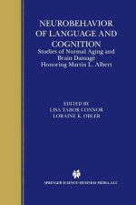 Neurobehavior of Language and Cognition