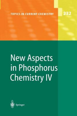 New Aspects in Phosphorus Chemistry IV