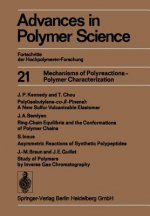 Mechanisms of Polyreactions - Polymer Characterization