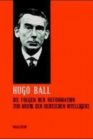 Sämtliche Werke und Briefe / Die Folgen der Reformation. Zur Kritik der deutschen Intelligenz