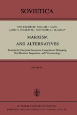 Marxism and Alternatives