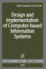 Design and Implementation of Computer-Based Information Systems