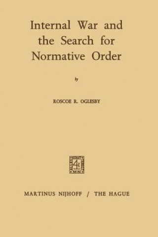 Internal War and the Search for Normative Order