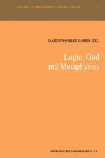 Logic, God and Metaphysics
