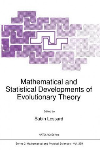 Mathematical and Statistical Developments of Evolutionary Theory