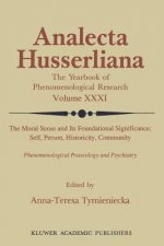 Moral Sense and its Foundational Significance: Self, Person, Historicity, Community