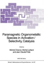 Paramagnetic Organometallic Species in Activation/Selectivity, Catalysis