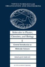 Molecules in Physics, Chemistry, and Biology