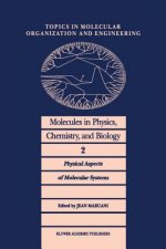 Molecules in Physics, Chemistry, and Biology